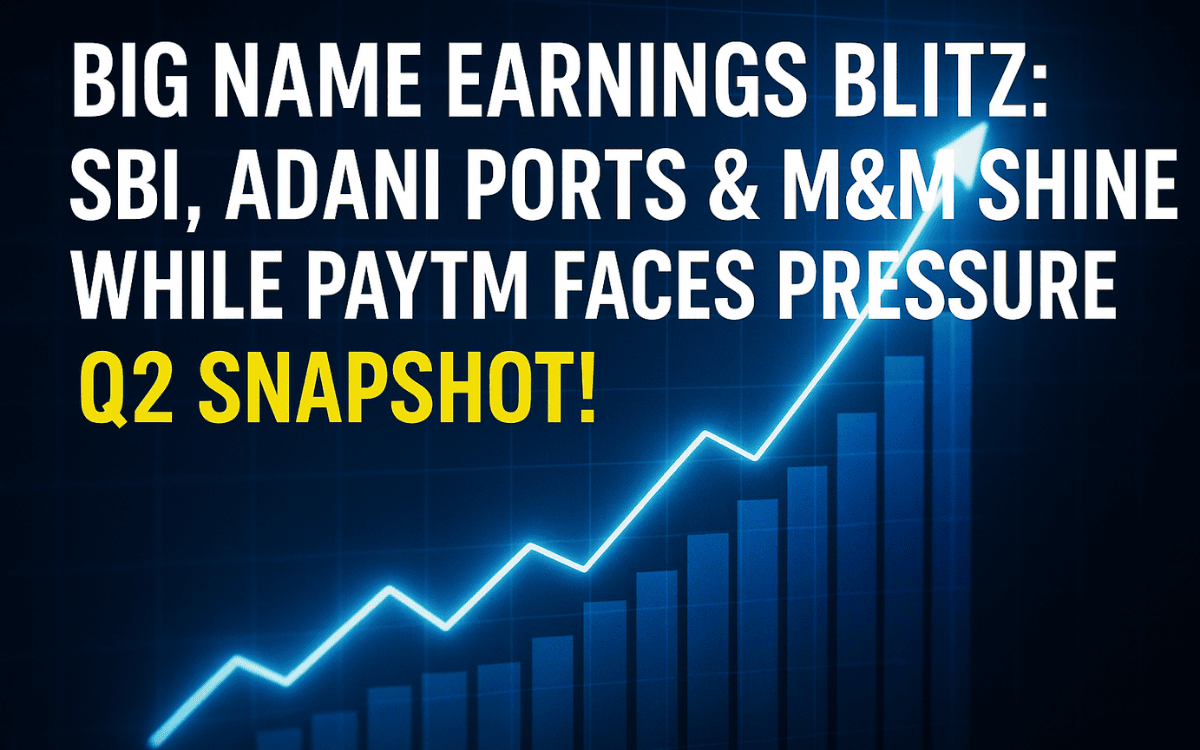 SBI, Adani Ports & M&M Shine While Paytm Faces Pressure – Q2 Snapshot